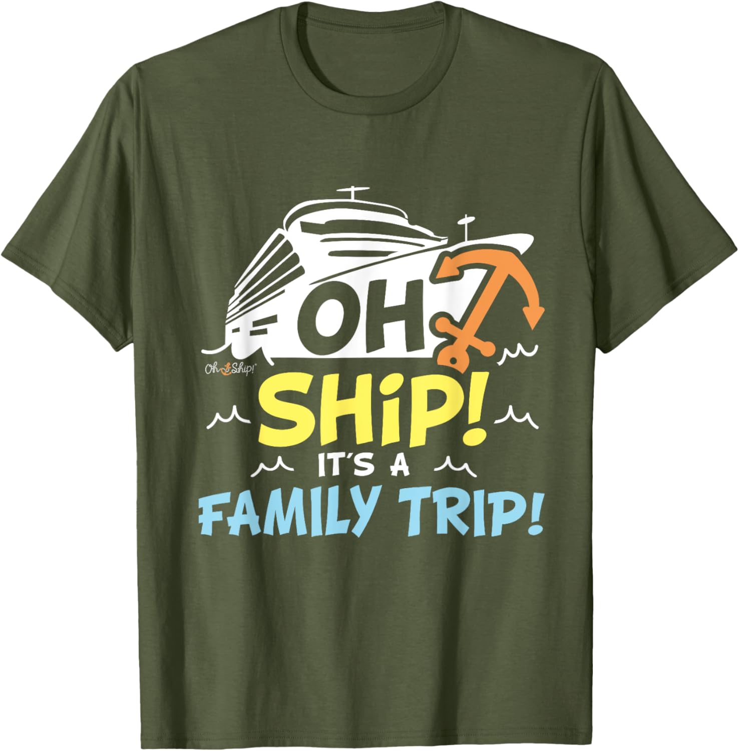 Oh Ship It's a Family Trip Matching Family Cruise T-Shirt for Fun Adventures - 12
