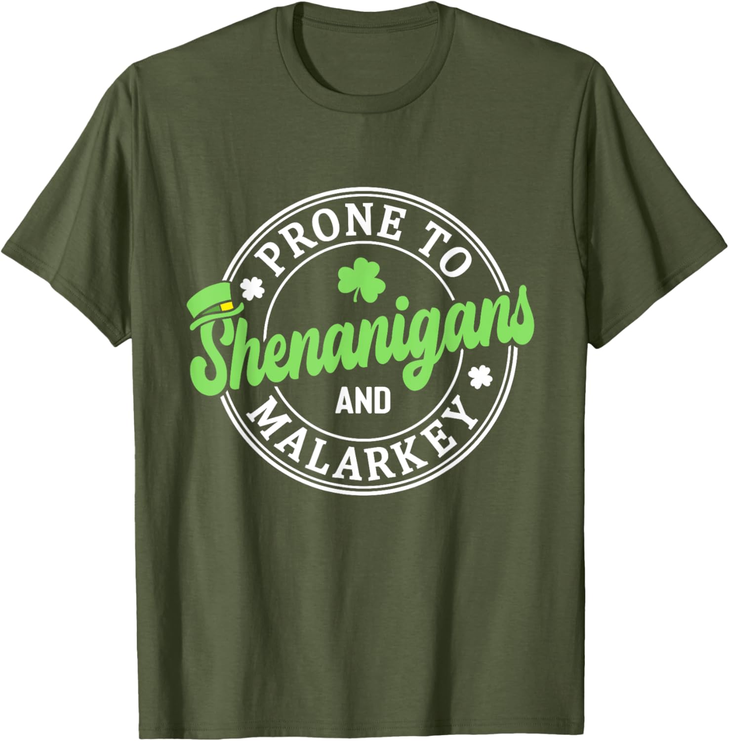 Prone to Shenanigans & Malarkey Shamrock St Patrick's Day T-Shirt - 14
