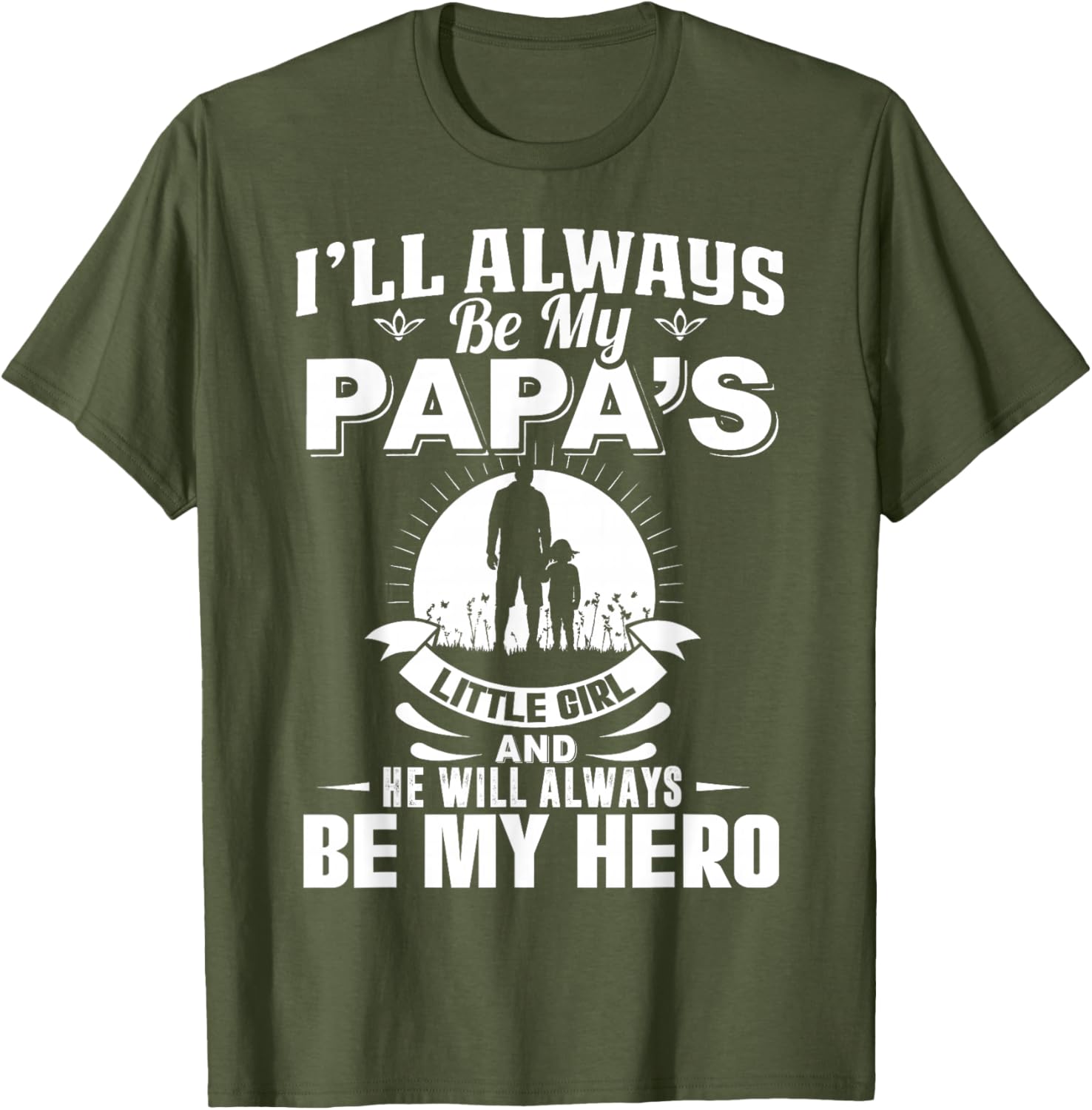 Papa's Little Girl Hero T-Shirt for Dads and Daughters Apparel - 19