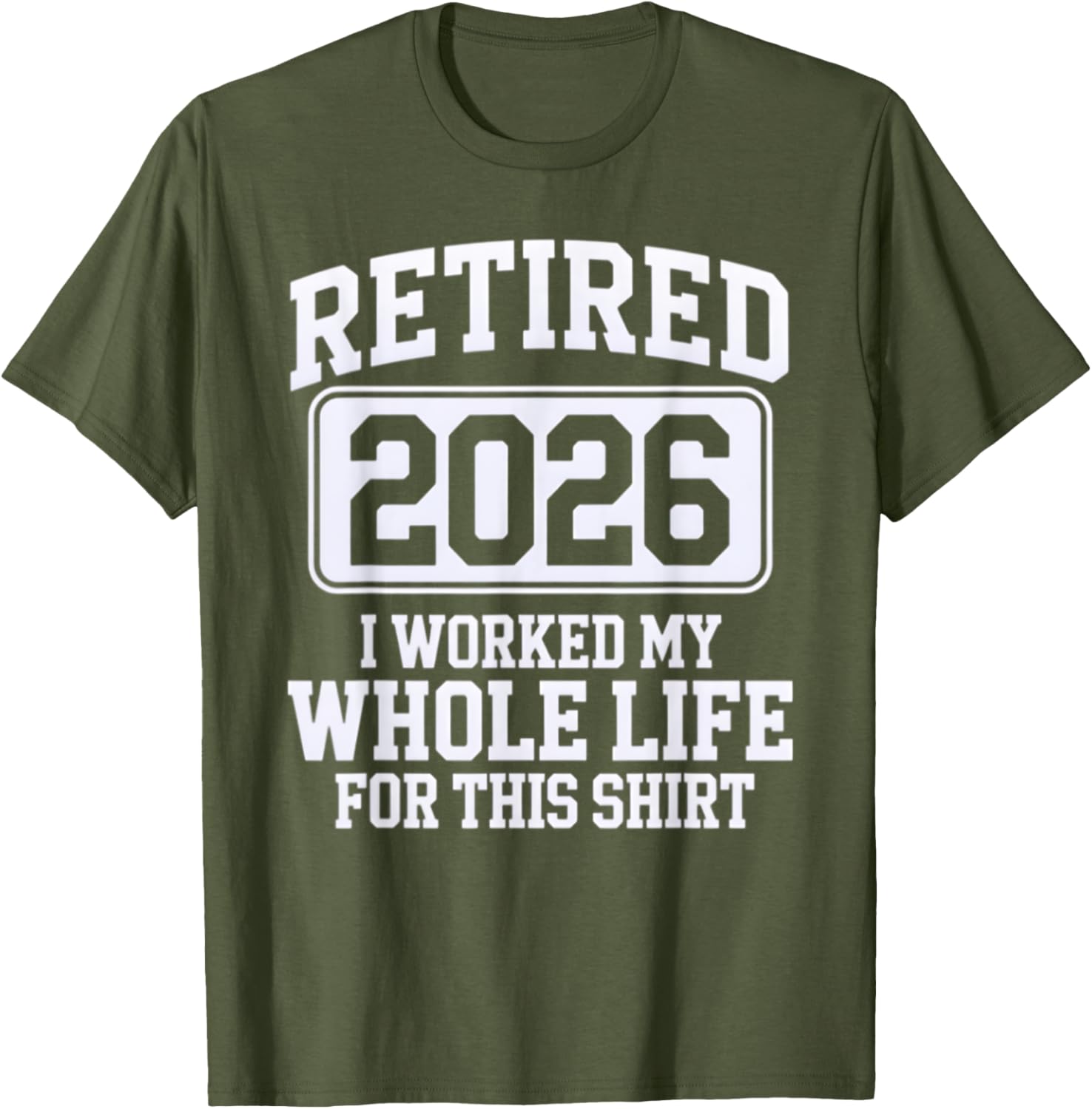 Retired 2026 T-Shirt for Proud Retirees - Celebrate Your New Chapter - 6