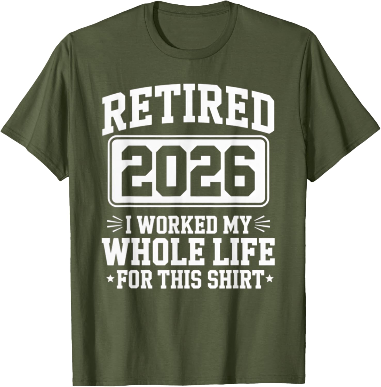 Retired 2026 T-Shirt For Proud Retirees Who Worked Hard - 8