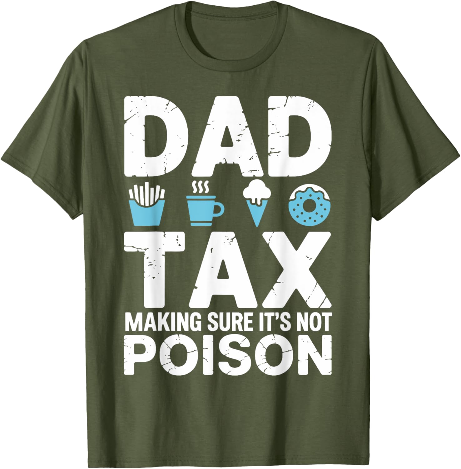 Best Dad Ever T-Shirt for Papa - Fun Dad Tax Theme Apparel - 15