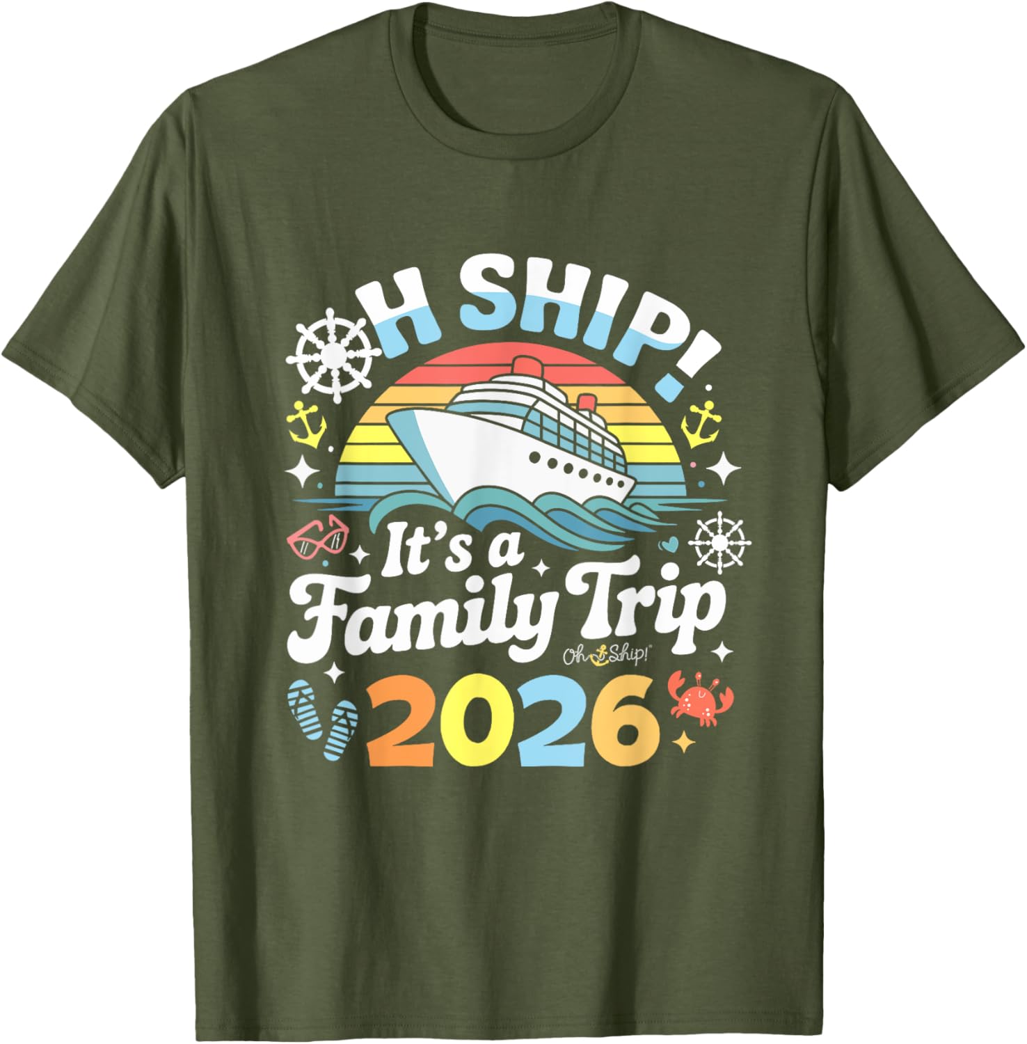 Oh Ship It's a Family Trip 2026 Matching Cruise T-Shirt for All Ages - 3