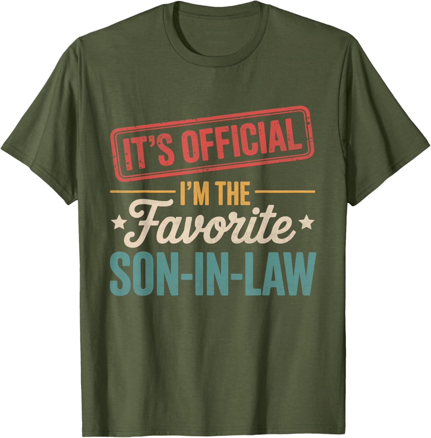 Official Favorite Son-in-Law Men's Father's Day T-Shirt Gift - 18