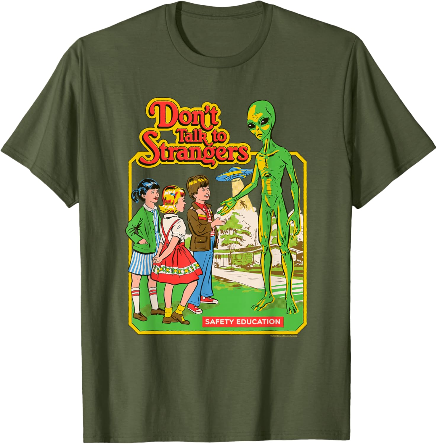 Steven Rhodes Alien Retro Dark Humor T-Shirt Don't Talk to Strangers - 3