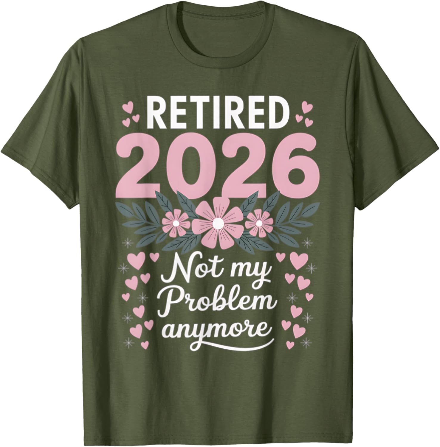 Retired 2026 Floral Women's T-Shirt - Fun Retirement Gift Idea - 15