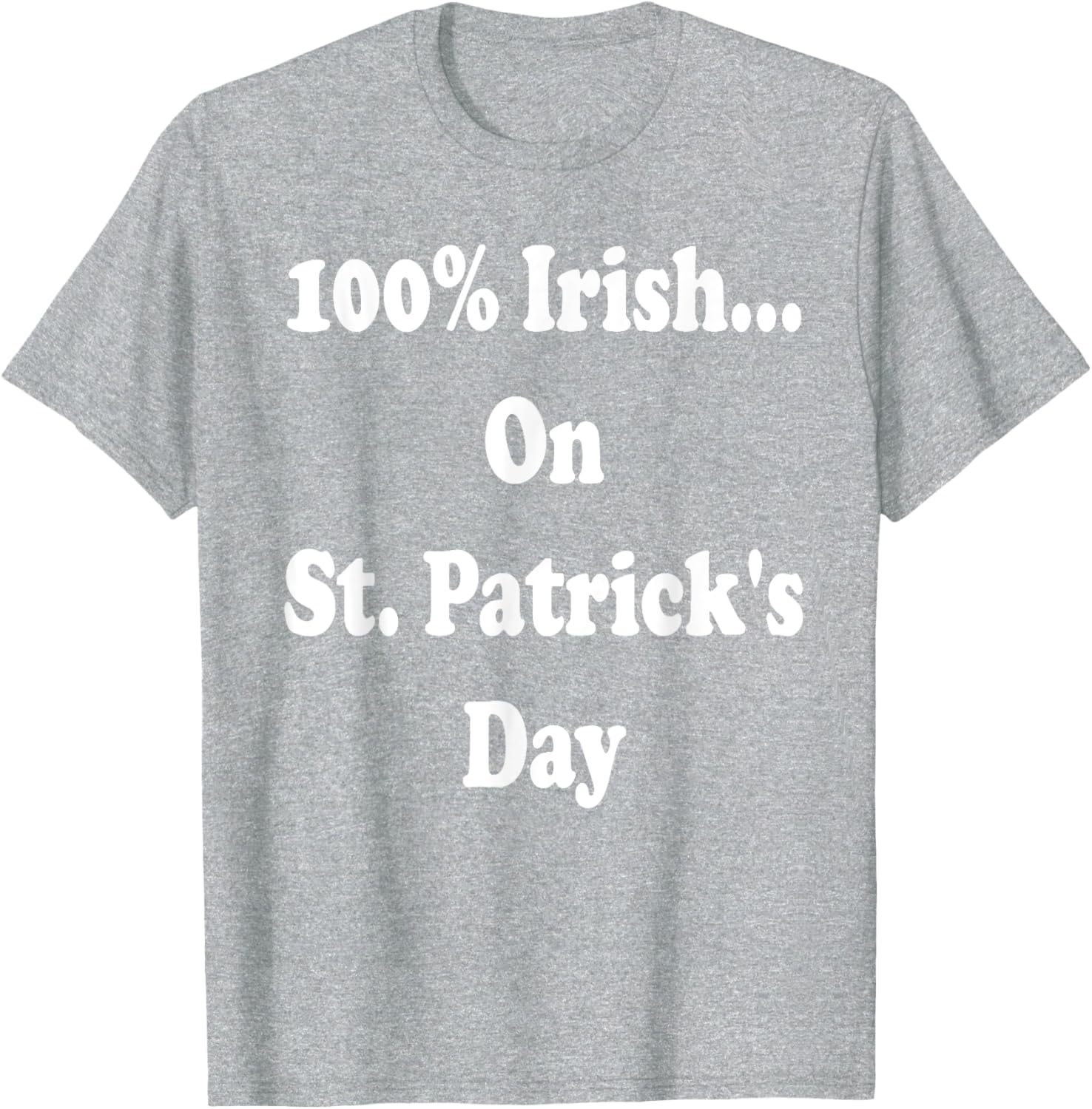 100 Percent Irish St. Patrick's Day T-Shirt for Festive Celebrations - 17