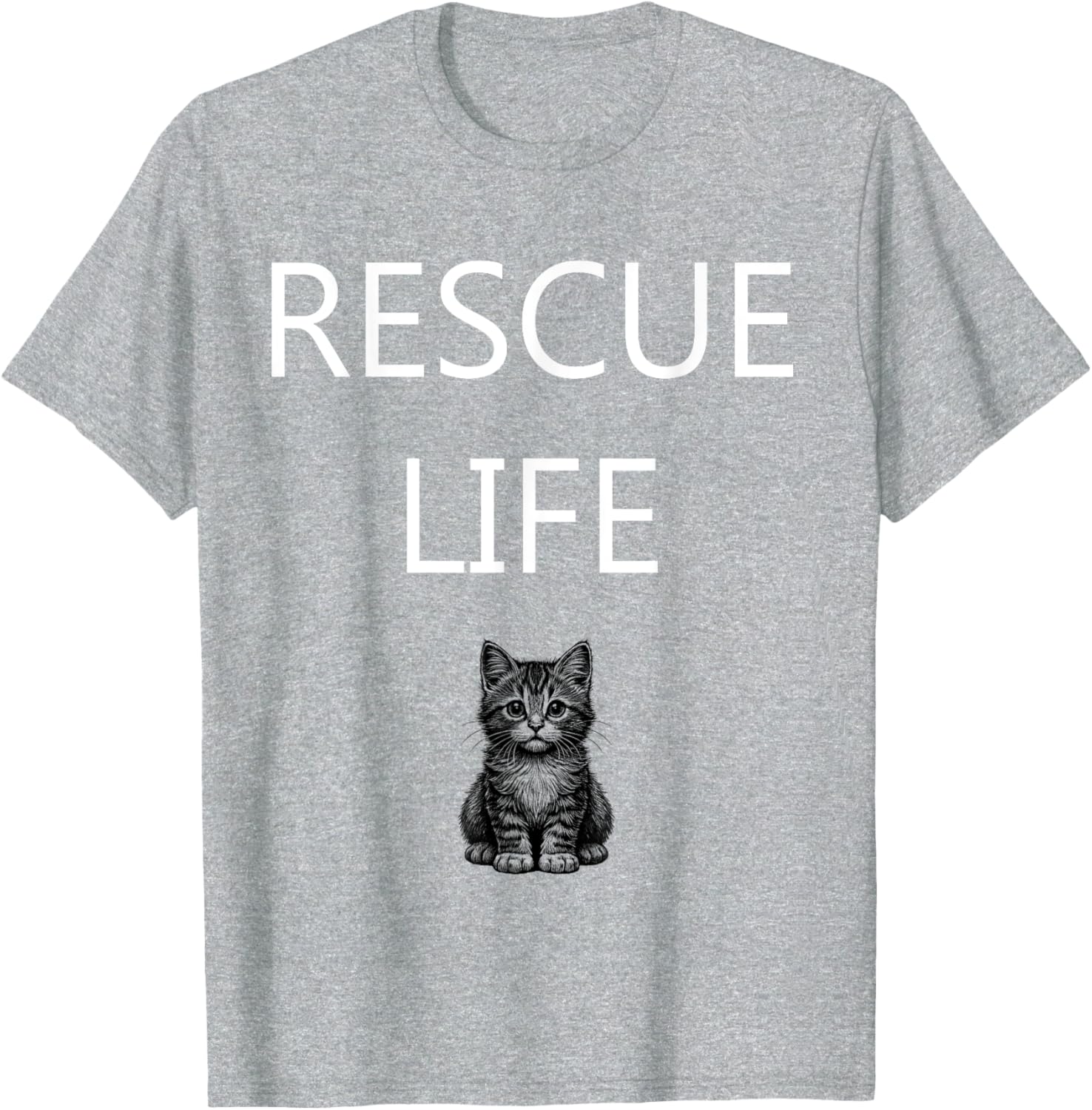 Rescue Life Kitten Animal Welfare T-Shirt for Cat Lovers and Advocates - 27