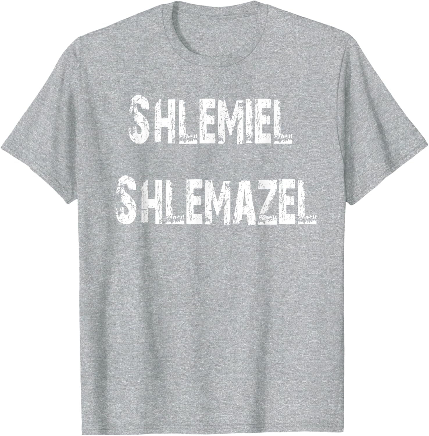 Shlemiel Shlemazel T-Shirt Fun Apparel for Friends and Family - 4