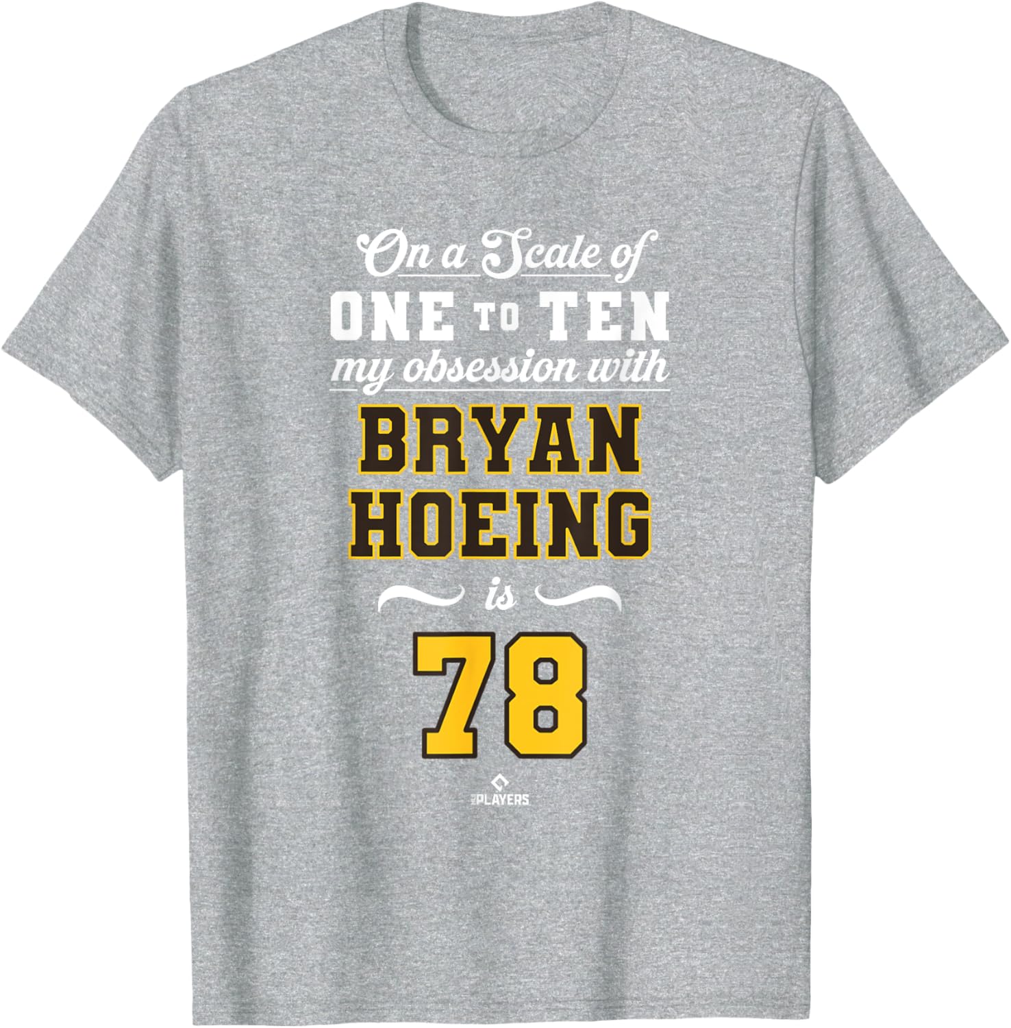 Obsession Bryan Hoeing 78 San Diego MLBPA T-Shirt for Fans and Comfort - 1
