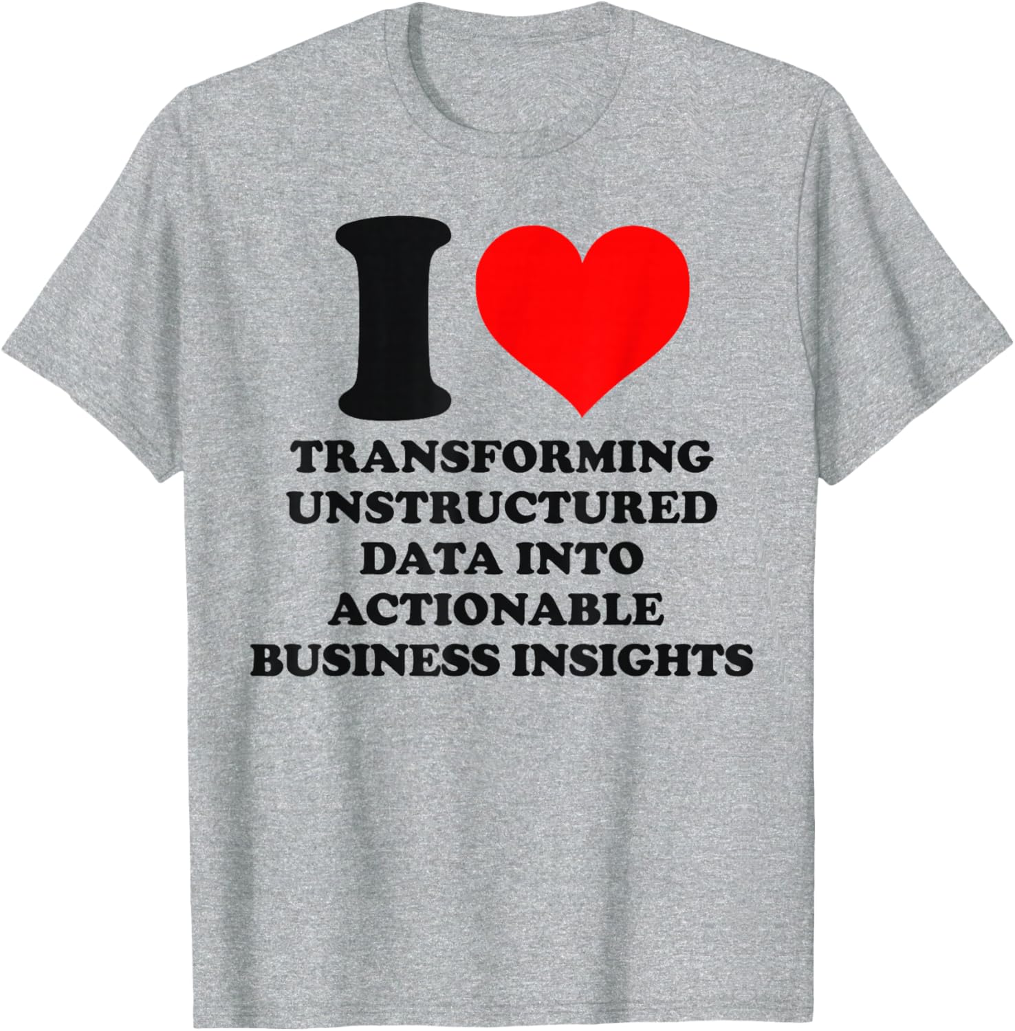 Transform Your Insights with our Unstructured Data T-Shirt for Tech Lovers - 5