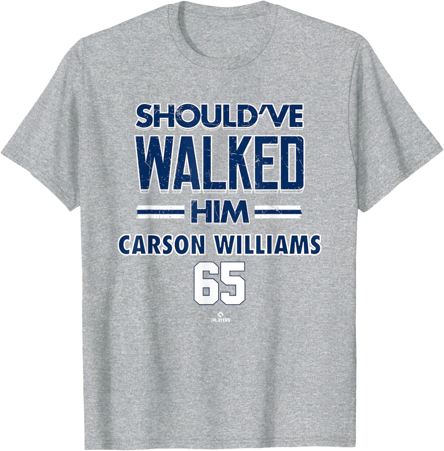 Should've Walked Him Carson Williams Tampa Bay Baseball T-Shirt for Fans - 2