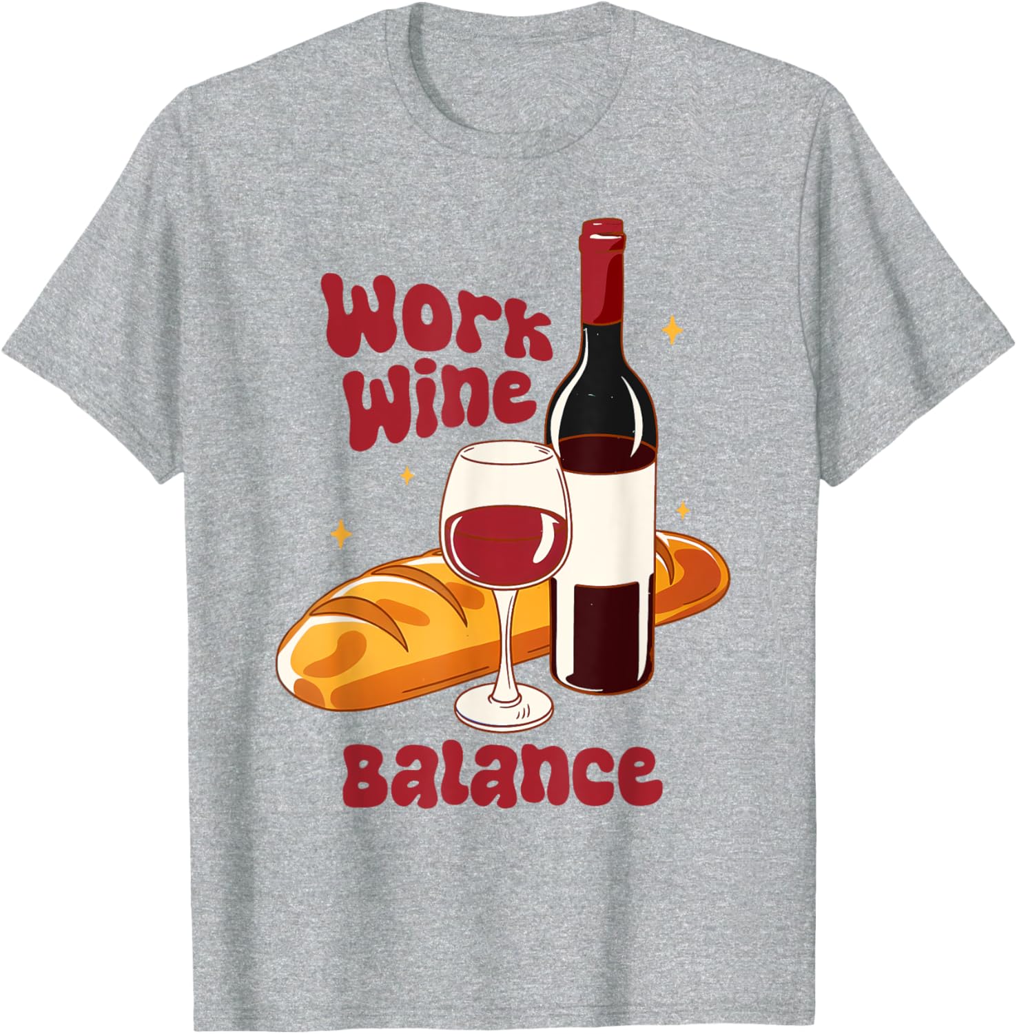 Wine Lover T-Shirt for Day Drinkers - Stylish Work and Relax Wear - 1
