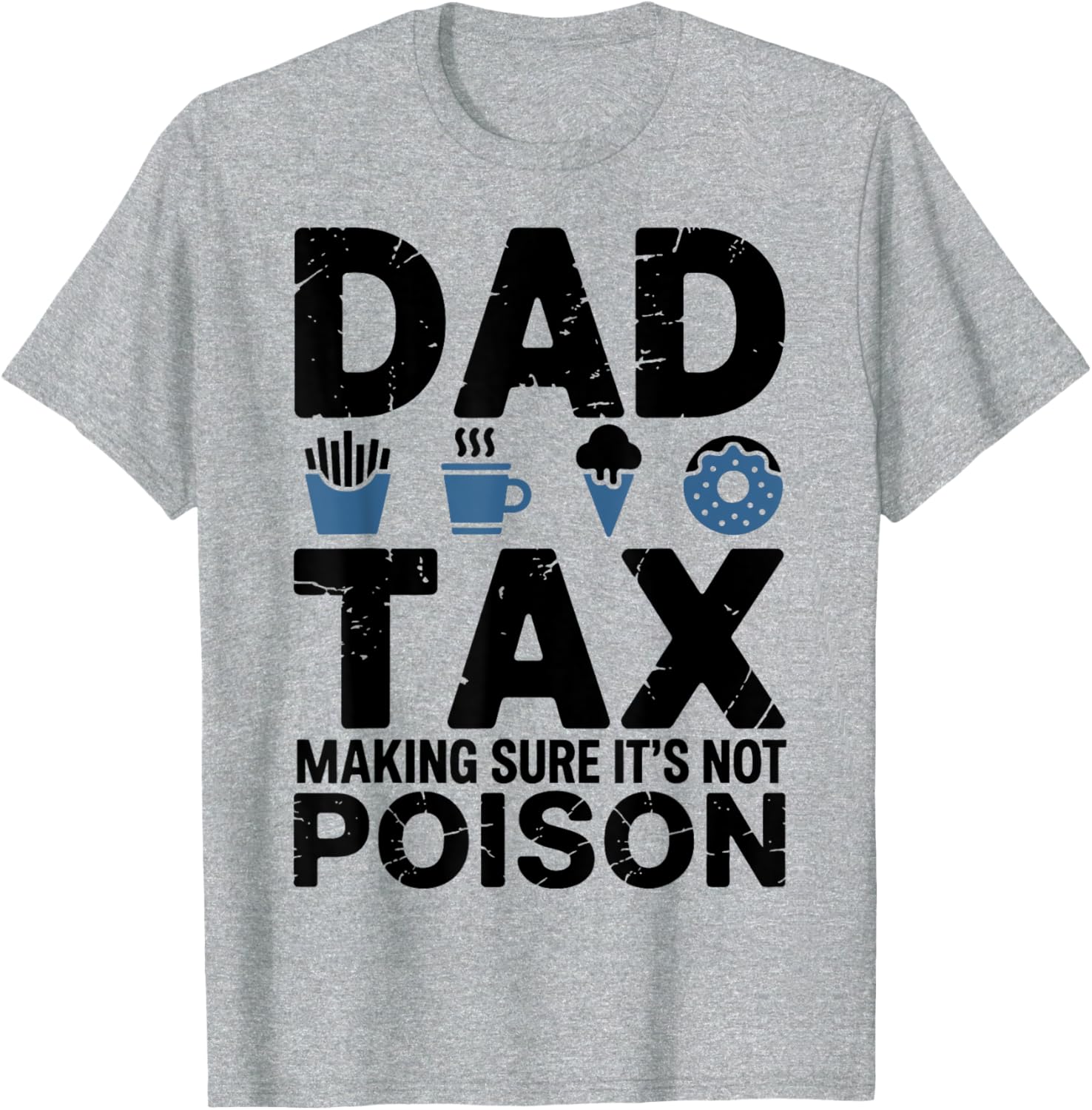 Best Dad Ever Papa T-Shirt - Fun Tax Themed Gift for Awesome Dads - 8