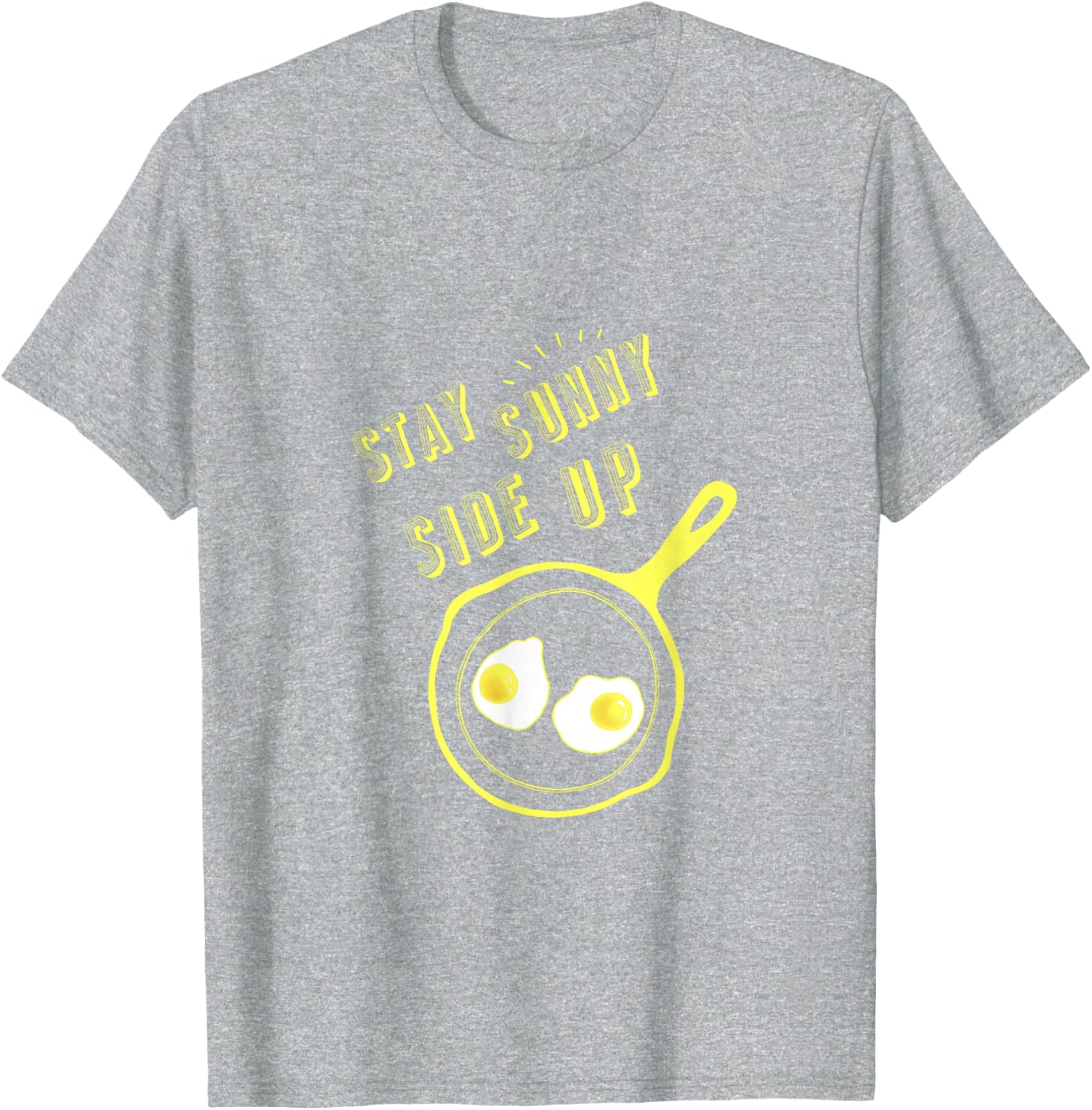 Stay Sunny Side Up Funny Egg Breakfast T-Shirt for Food Lovers - 4
