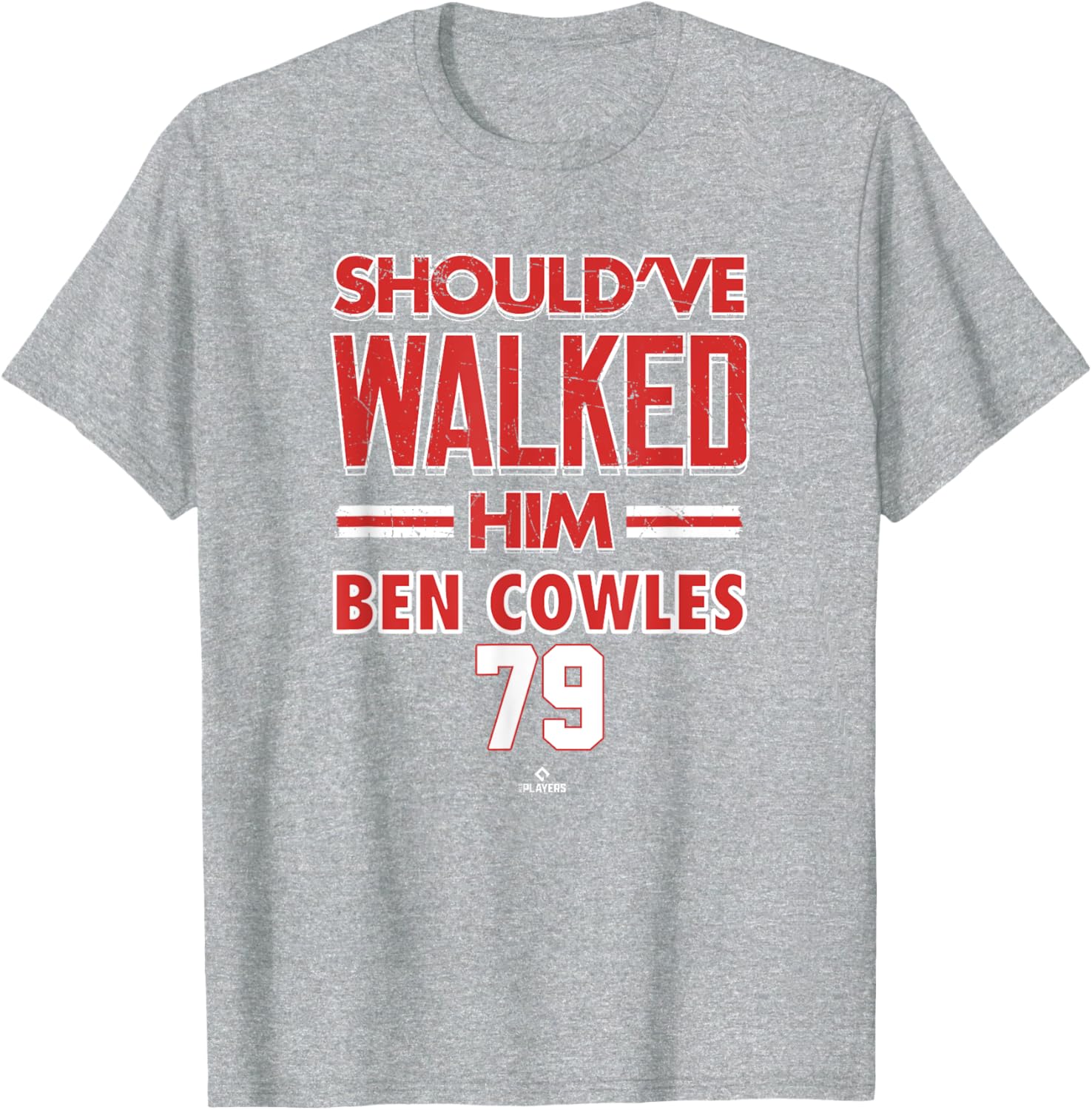 Should've Walked Him Ben Cowles Chicago Baseball MLBPA T-Shirt for Fans - 3