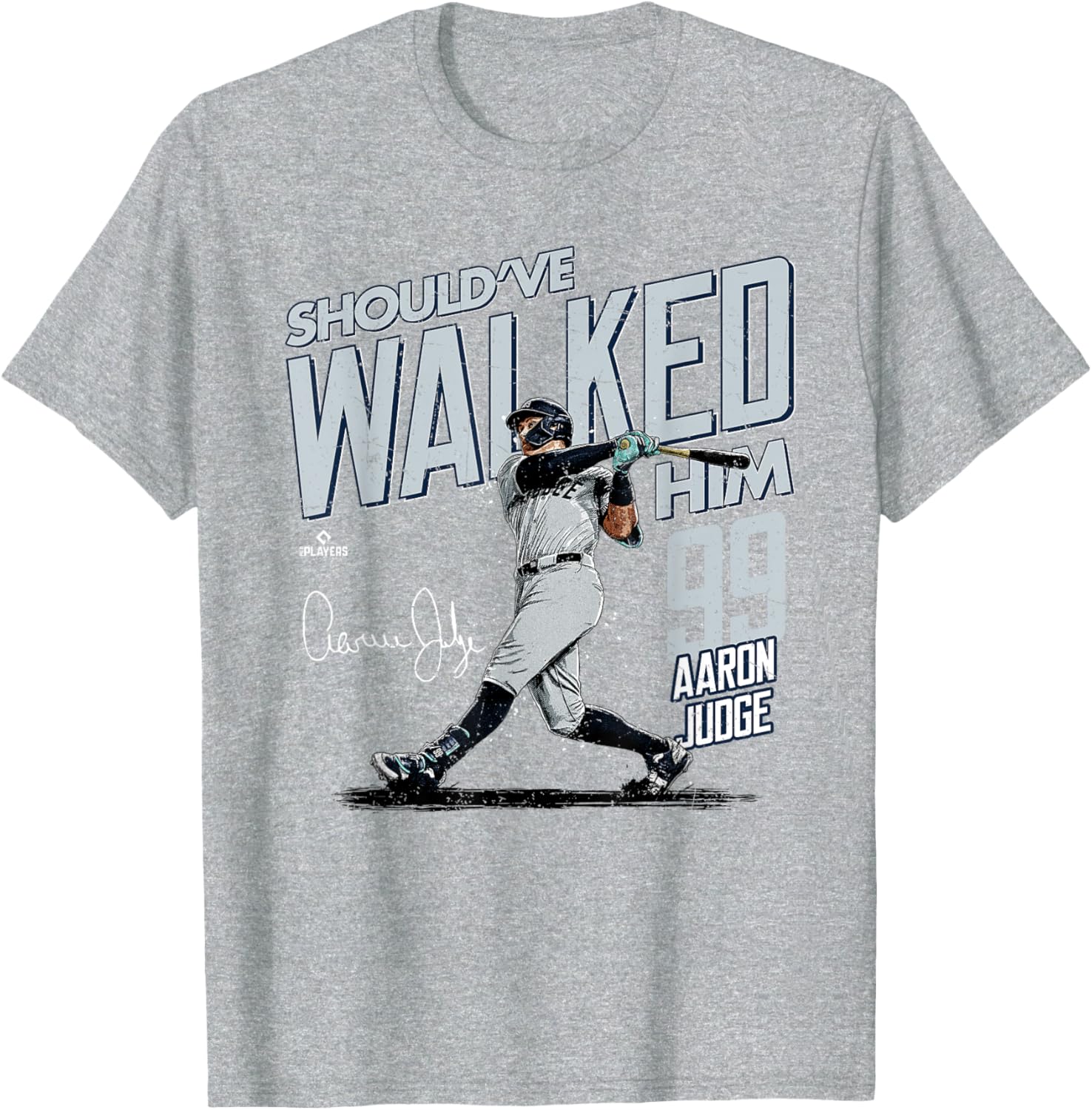 Should've Walked Him Aaron Judge MLB T-Shirt for New York Baseball Fans - 3