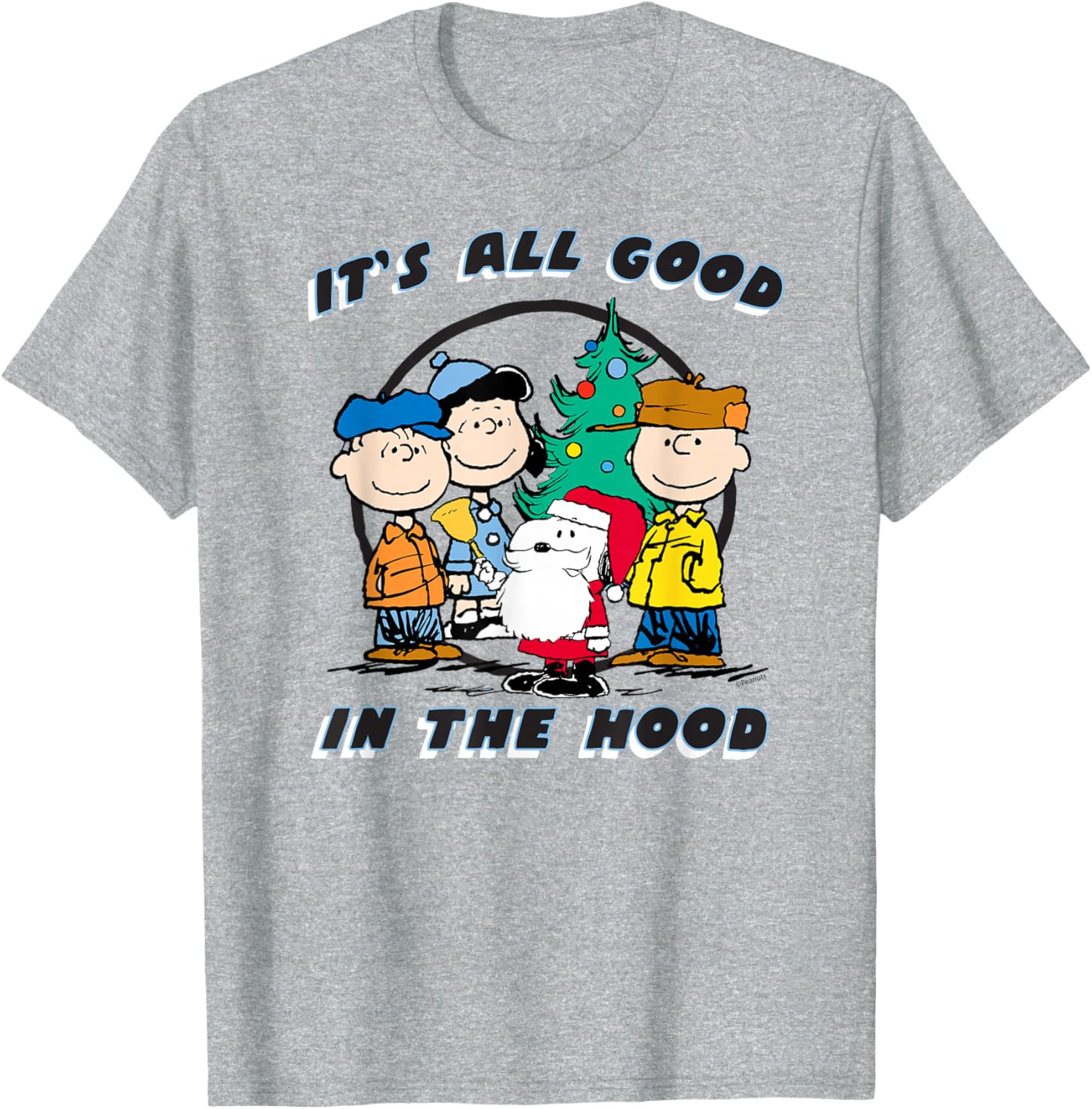 Peanuts Snoopy Holiday It's All Good in the Hood Graphic T-Shirt - 1