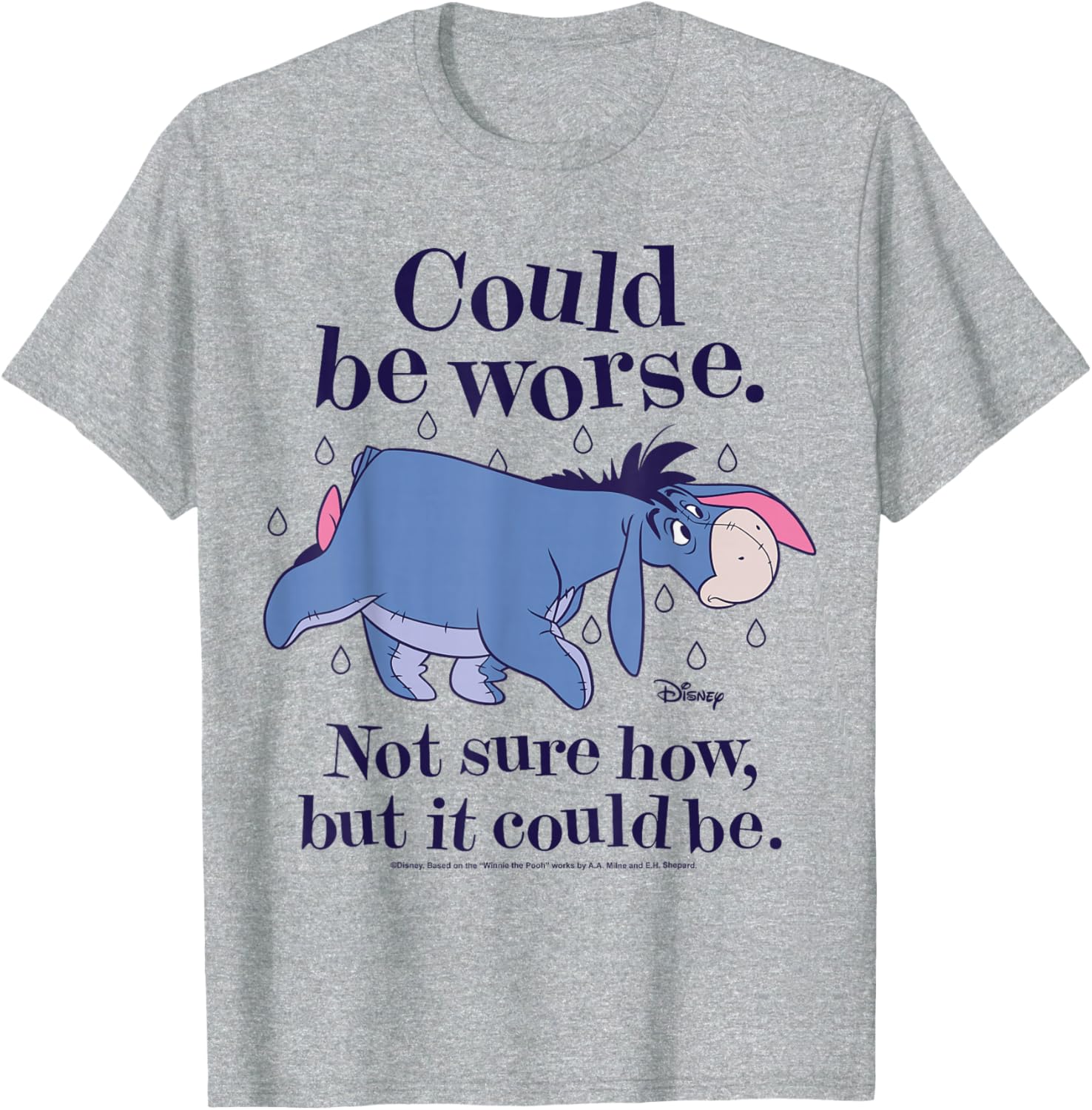 Winnie The Pooh Eeyore Could Be Worse T-Shirt for Fans and Friends - 5