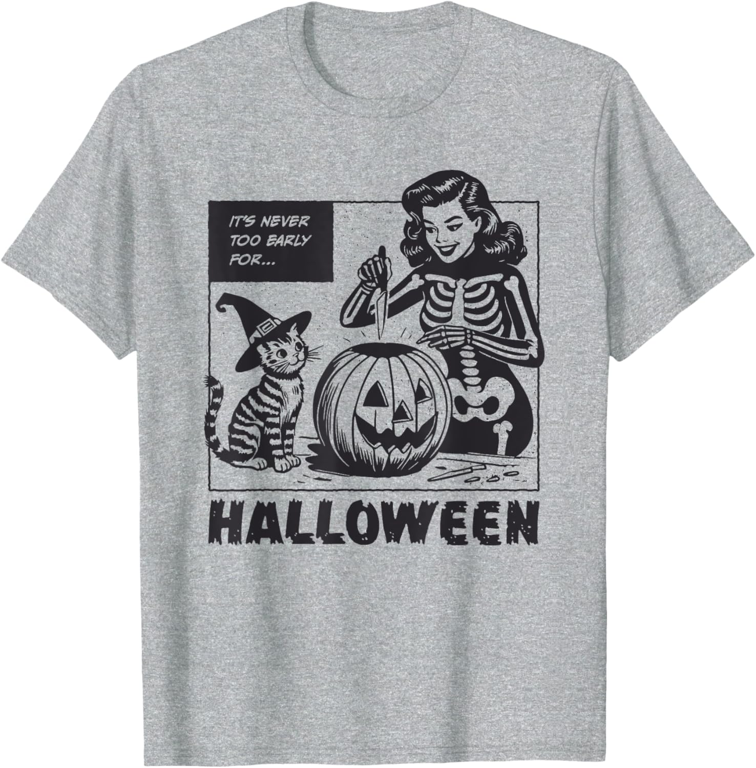 It's Never Too Early for Halloween T-Shirt Fun, Spooky & Stylish Wear - 6