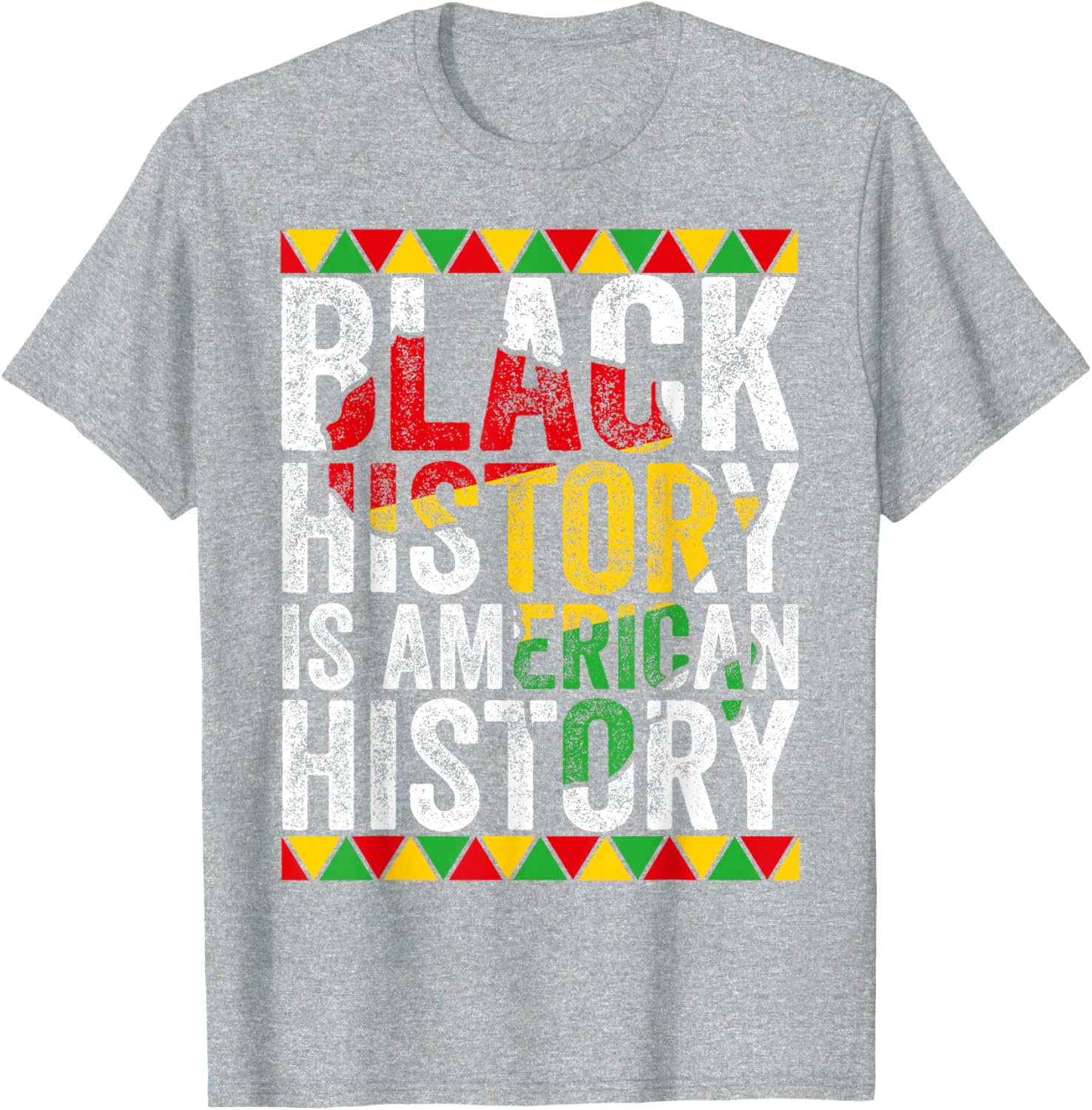 Patriotic Black History is American History African American T-Shirt - 24
