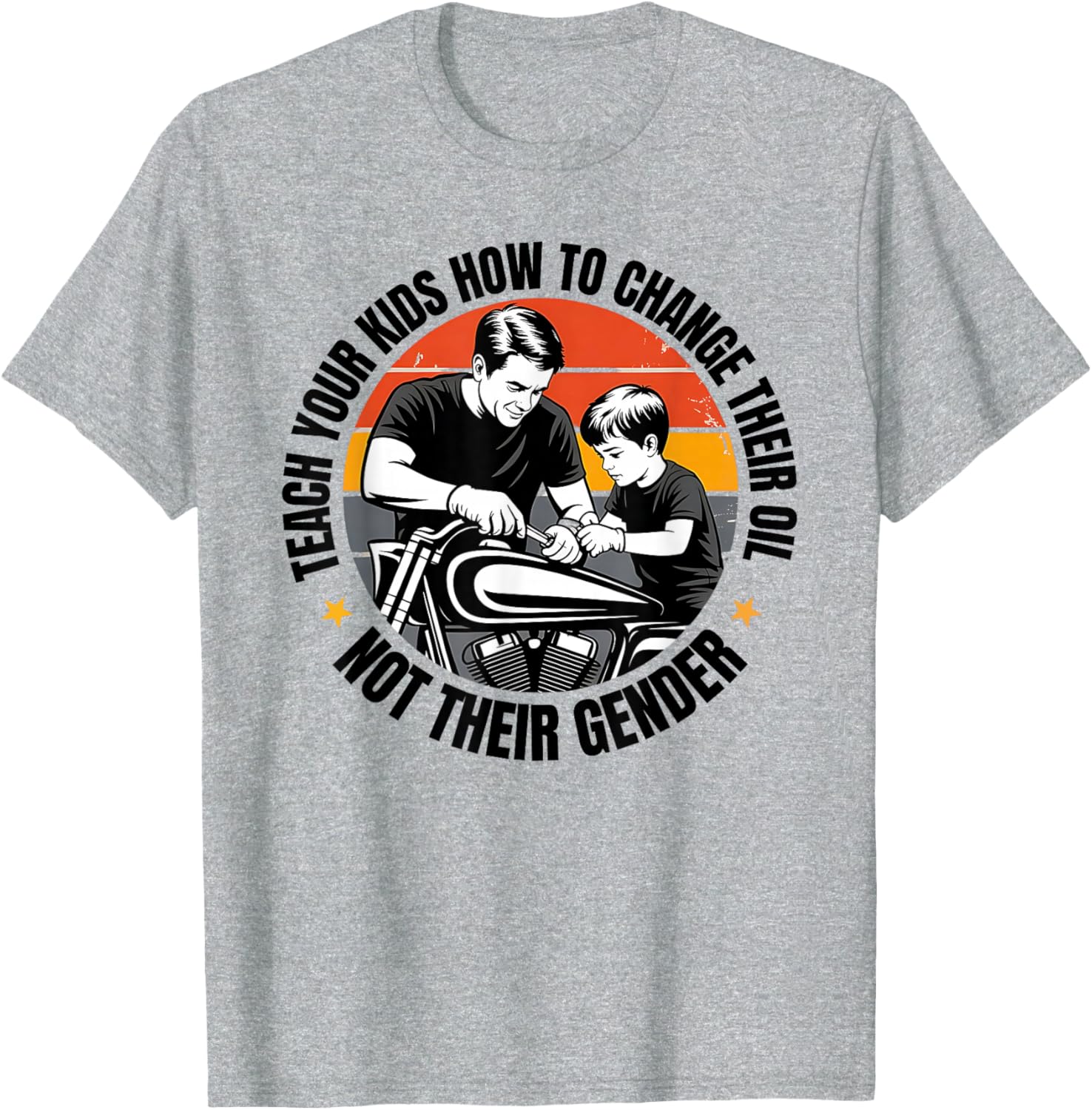 Teach Your Kids to Change Oil T-Shirt for Fun Family Activities - 5