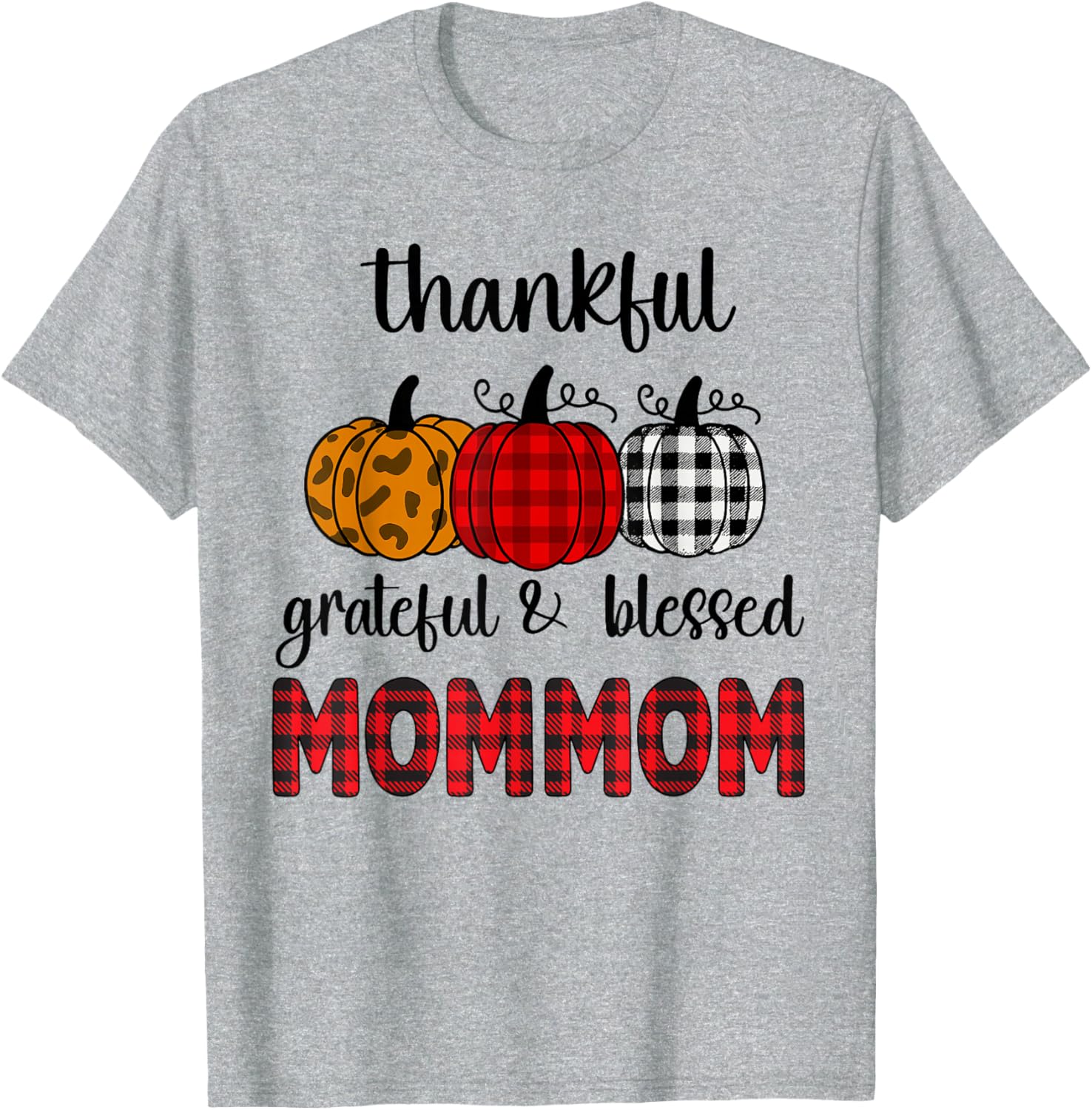 Thankful Grateful Blessed Mommom Thanksgiving Family T-Shirt for Women - 2