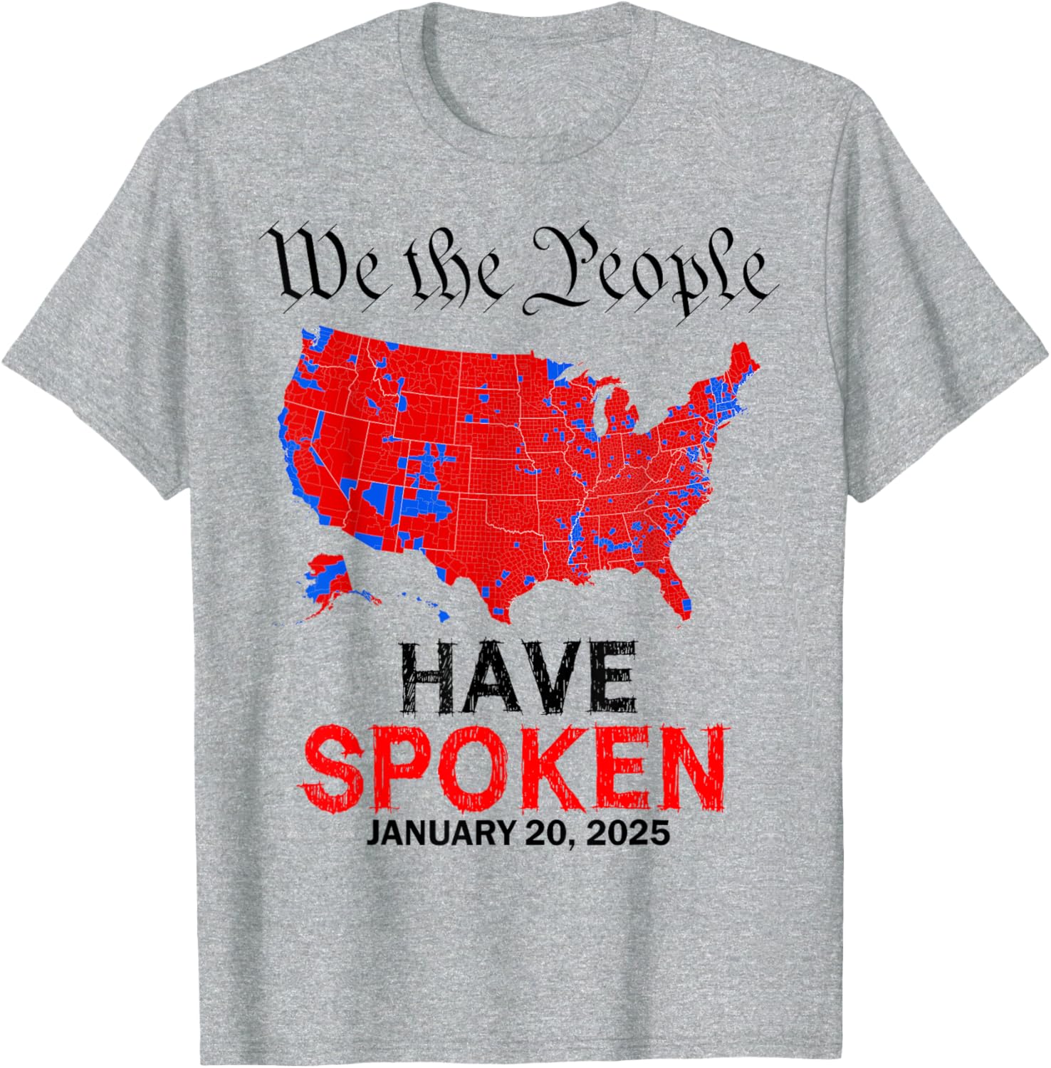 We The People Have Spoken January 20 2025 T-Shirt for Proud Americans - 2